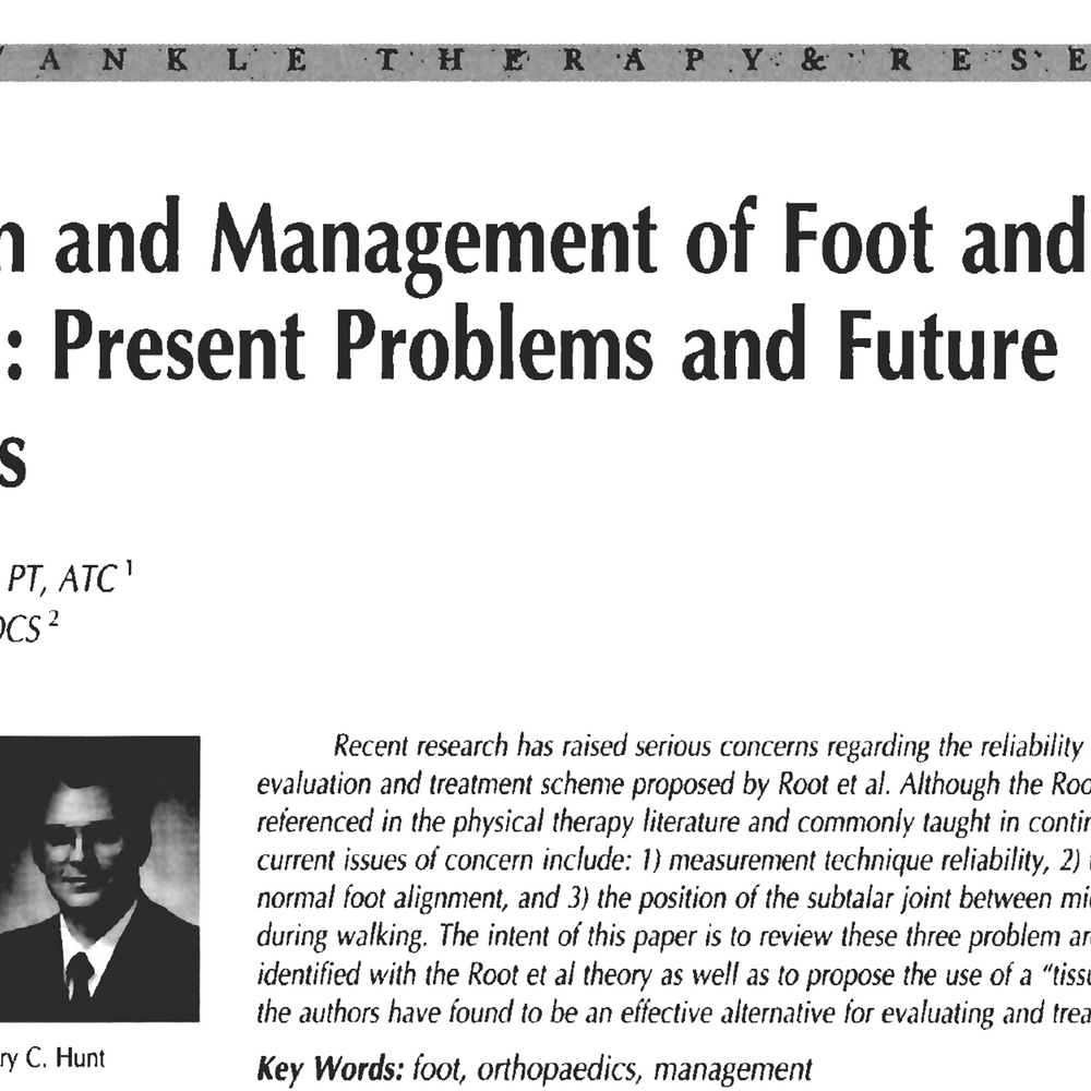 Evaluation and Management of Foot and Ankle Disorders